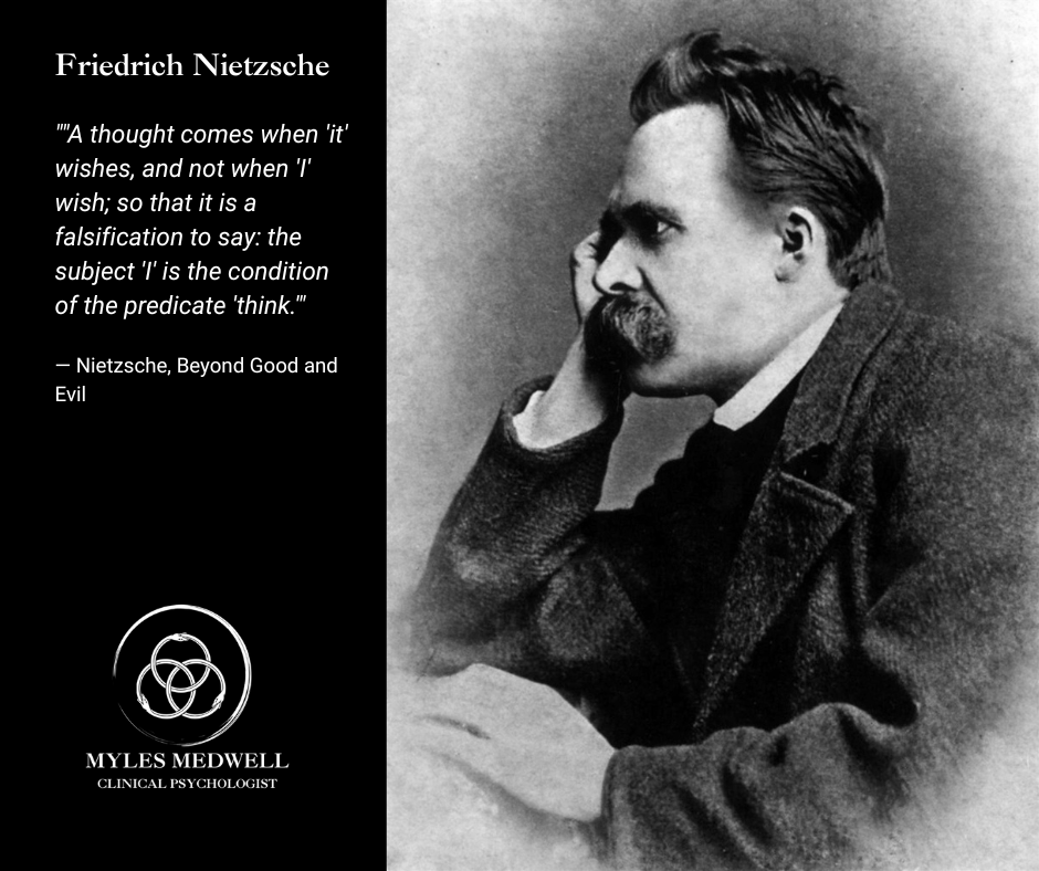 Friedrich Nietzsche Myles Medwell Psychology Richmond Clinical Psychologist Melbourne Thought