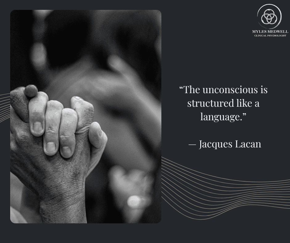 Jacques Lacan quote reading "The unconscious is structured like a language" on a dark background with the Myles Medwell Psychology logo